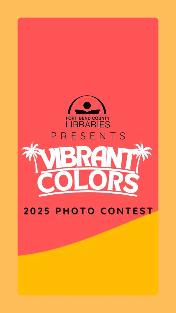 Graphic showing "Vibrant Colors 2025 Photo Contest"