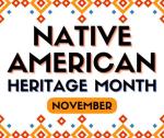 Native American Heritage Month November