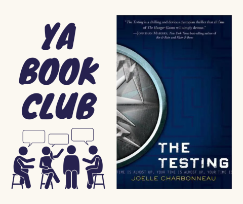 "YA Book Club" in dark blue font, over a clip art style image of people sitting and talking, with speech bubbles over their heads.  On the left, the book cover image for The Testing.