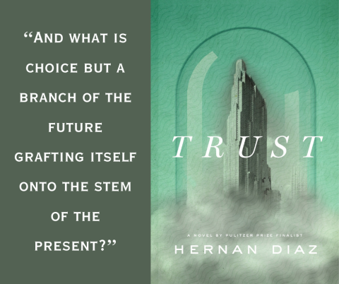 Quote on left: "And what is choice but a branch of the future grafting itself onto the stem of the present?"  Book cover on right.