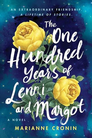 cover of the book "The One Hundred Years of Lenni and Margo" by Marianne Cronin