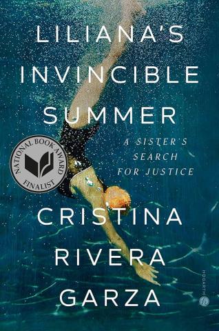 cover o the book "Liliana's Invincible Summer" by Cristina Rivera Garza