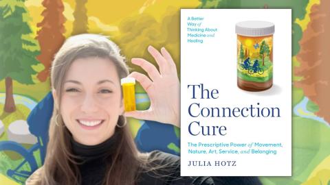 Author Julia Hotz, next to a cover image of her book, "The Connection Cure."
