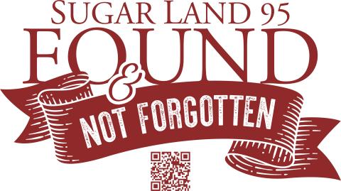 Sugar Land 95 Found & Not Forgotten logo with QR code to website