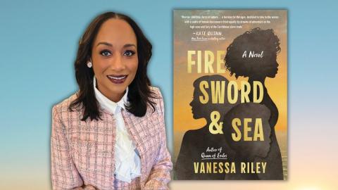 Author Vanessa Riley, next to a cover image of her book, "Fire Sword and Sea."