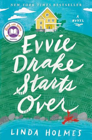 cover of the book "Evvie Drake Starts Over" by Linda Holmes