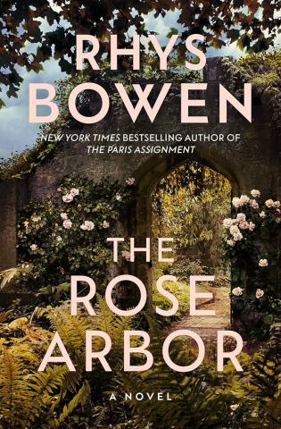 cover of the book "The Rose Arbor" by Rhys Bowen