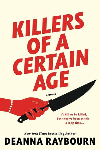 "Killers of a Certain Age" by Deanna Raybourn