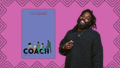 Author Jason Reynolds, next to a cover image of his book, "Coach."