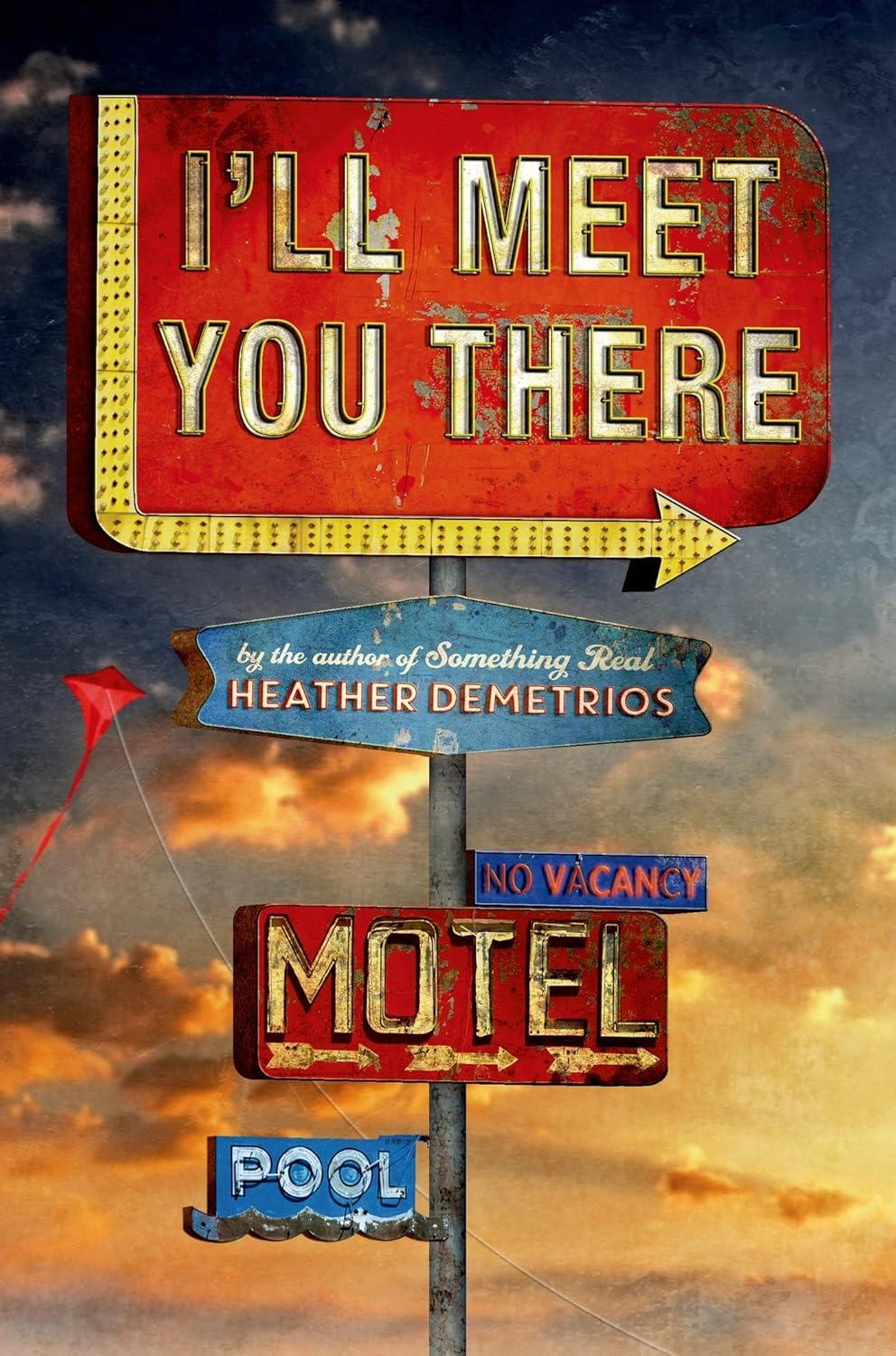 I'll Meet You There