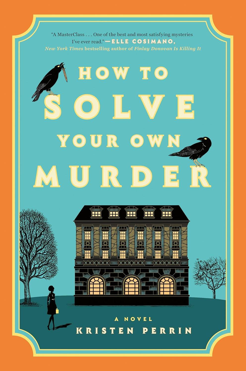 How to Solve Your Own Murder book cover