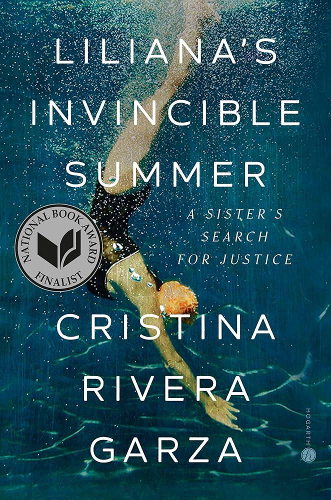 cover o the book "Liliana's Invincible Summer" by Cristina Rivera Garza