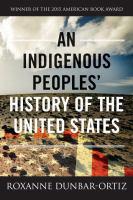 An Indigenous Peoples History of the US