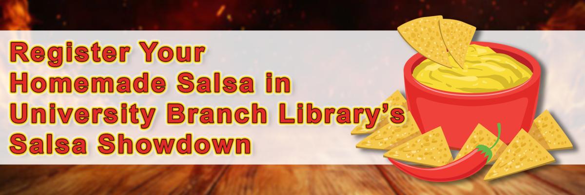 Register Your Homemade Salsa in University Branch Library's Salsa Showdown